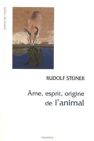 Âme, esprit, origine de l'animal