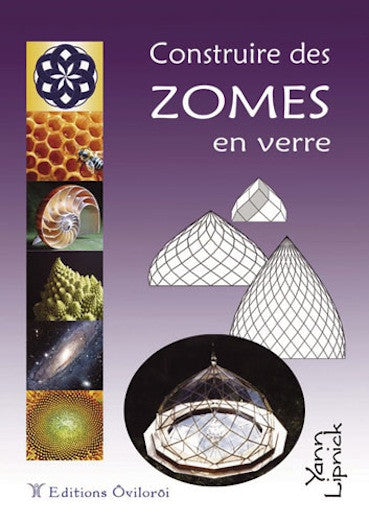 Construire des zomes en verre