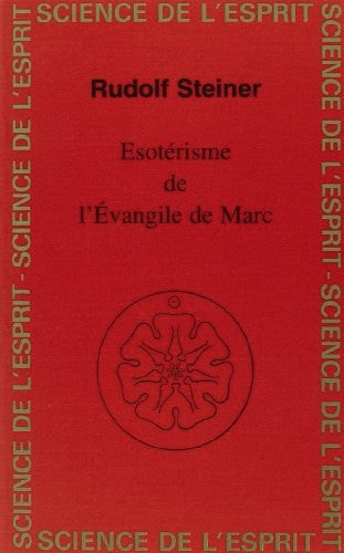 Esotérisme de l'Evangile de Marc