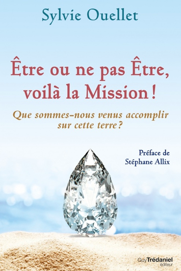 Être ou ne pas Être, voilà la Mission!