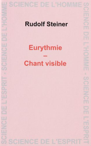 Eurythmie - Chant visible
