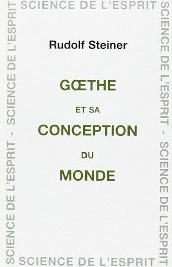 Goethe et sa conception du monde