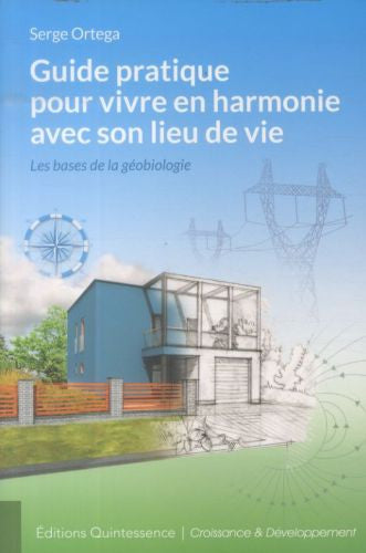 Guide pratique pour vivre en harmonie avec son lieu de vie