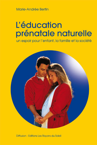 L'éducation prénatale naturelle