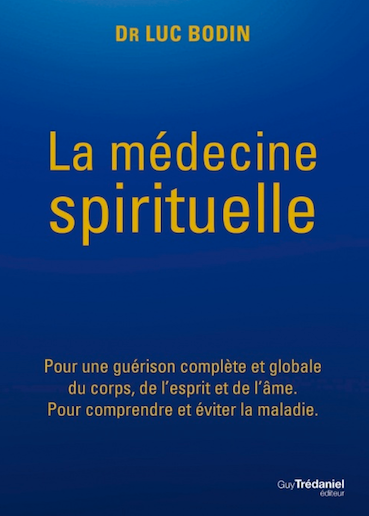 La médecine spirituelle