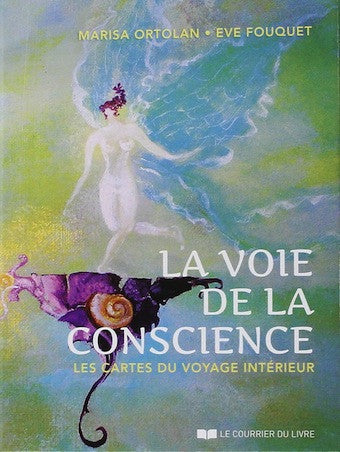 La voie de la conscience