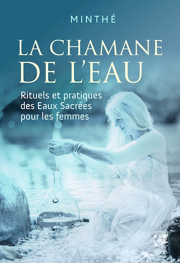 La chamane de l'eau