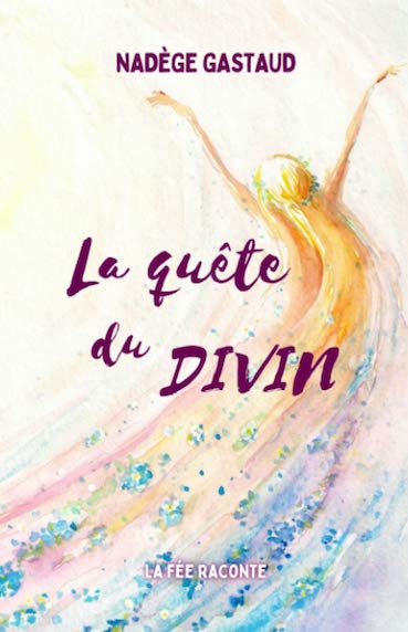 La quête du divin