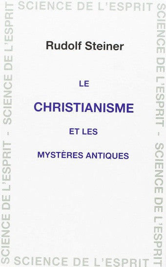 Le christianisme et les mystères antiques