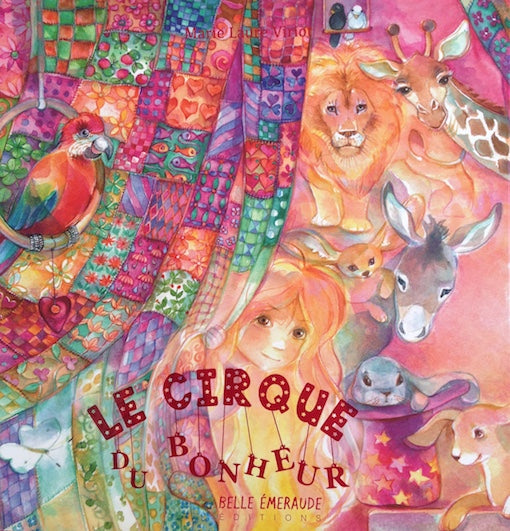 Le cirque du bonheur