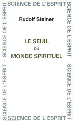 Le seuil du monde spirituel
