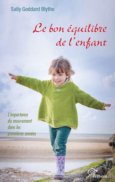 Le bon équilibre de l'enfant