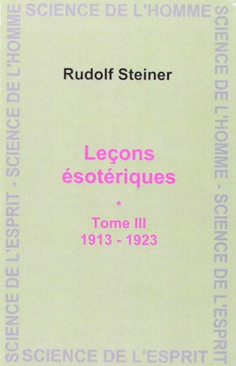 Leçons ésotériques Tome III