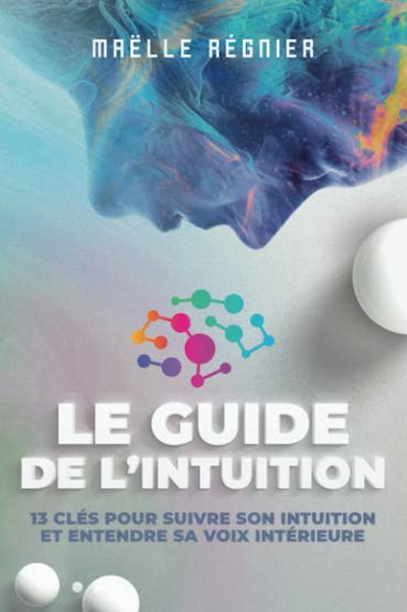 Le guide de l'intuition