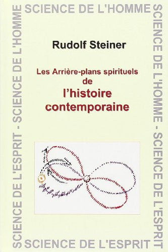 Les Arrière-plans spirituel de l'histoire contemporaine