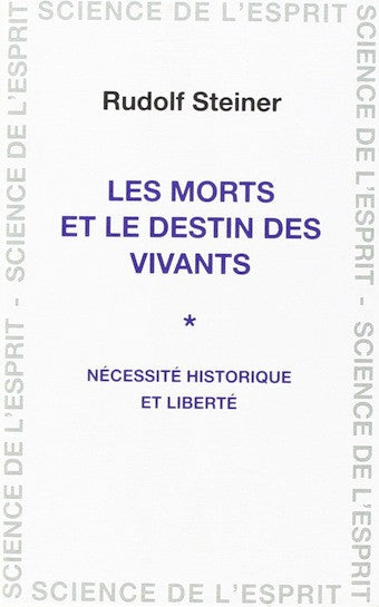 Les morts et le destin des vivants