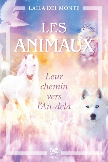 Les animaux, leur chemin vers l'Au-delà