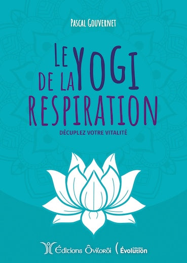 Le Yogi de la respiration