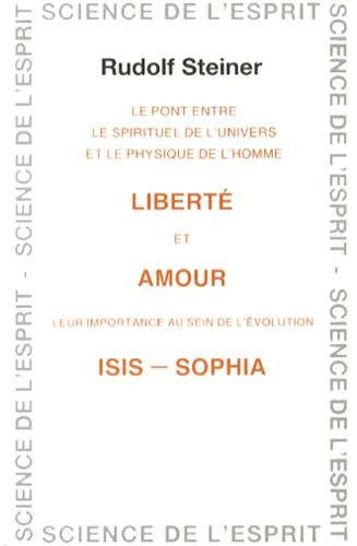 Liberté et amour - Isis-Sophia