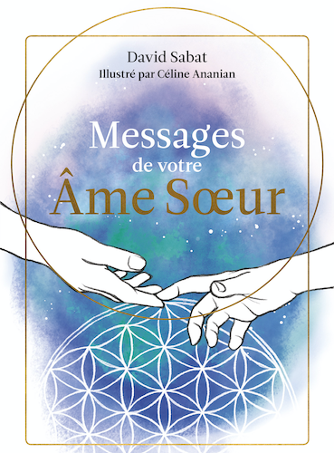 Messages de votre Âme Soeur