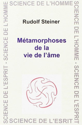 Métamorphoses de la vie de l'âme
