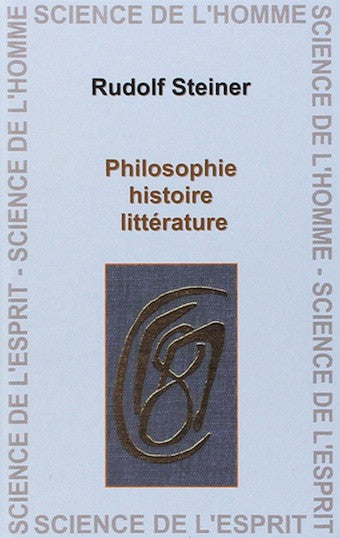 Philosophie, histoire, littérature
