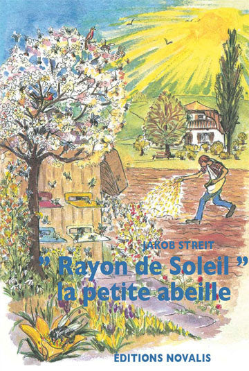 "Rayon de Soleil" la petite abeille