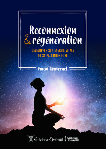 Reconnexion & régénération