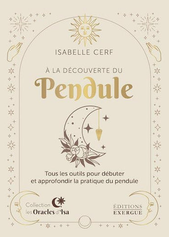 A la découverte du pendule