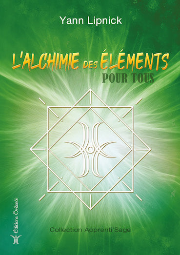 L’Alchimie des éléments pour tous