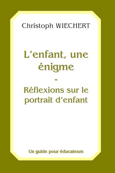L'enfant, une énigme