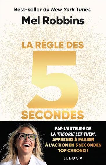La règle des 5 secondes