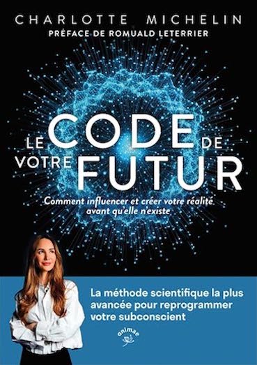 Le Code de votre futur