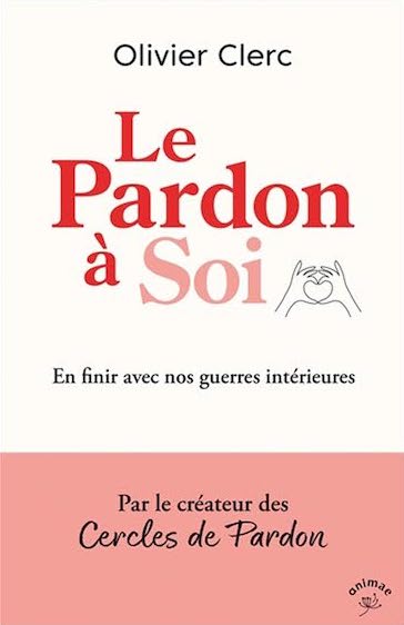 Le Pardon à Soi