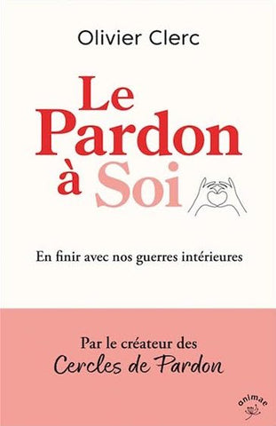 Le Pardon à Soi