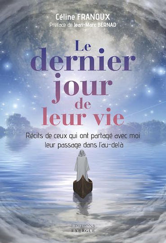 Le dernier jour de leur vie