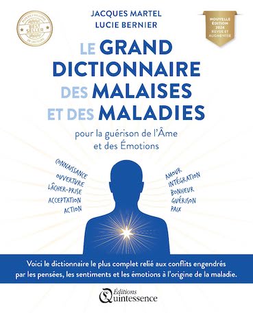 Le grand dictionnaire des malaises et des maladies