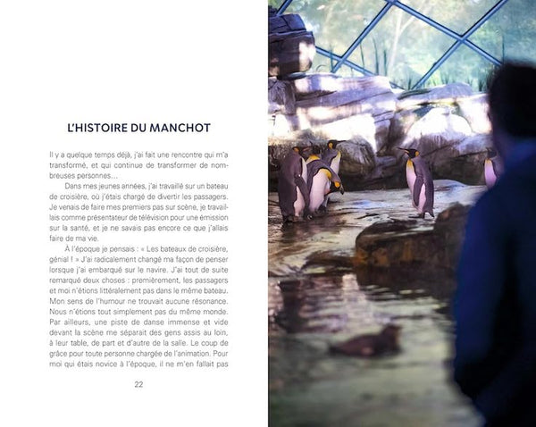 Le manchot qui apprit à voler: Une parabole sur la vie, l'amour et le bonheur