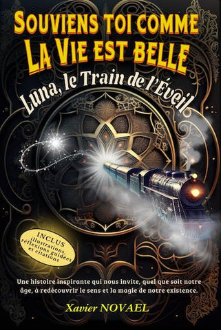 Luna, Le Train de l’Éveil