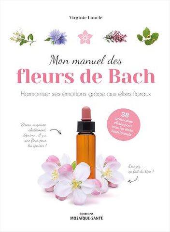 Mon manuel des fleurs de Bach