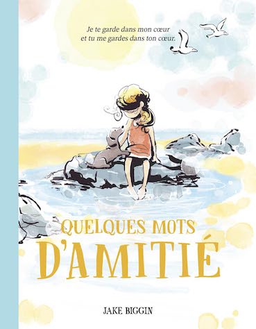 Quelques mots d’amitié
