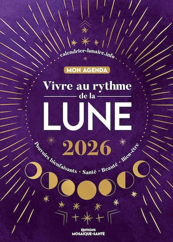 Vivre au rythme de la lune 2026
