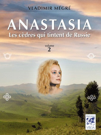 Anastasia - Les cèdres qui tintent de Russie