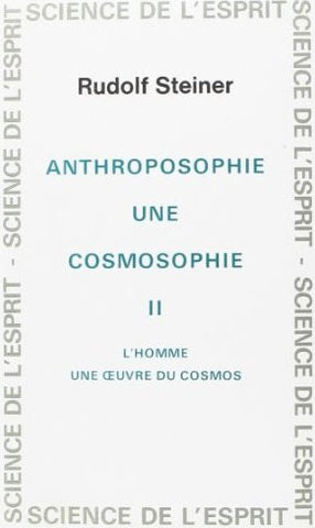 Anthroposophie, une cosmosophie II