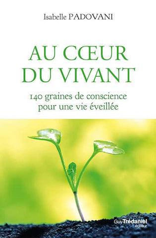 Au coeur du vivant