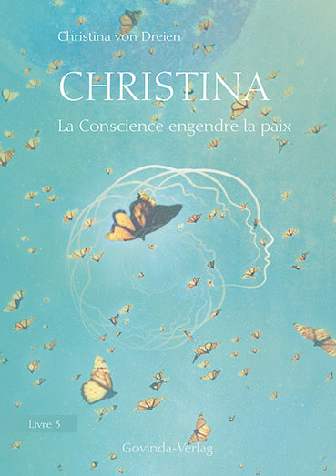 Christina - La Conscience engendre la paix