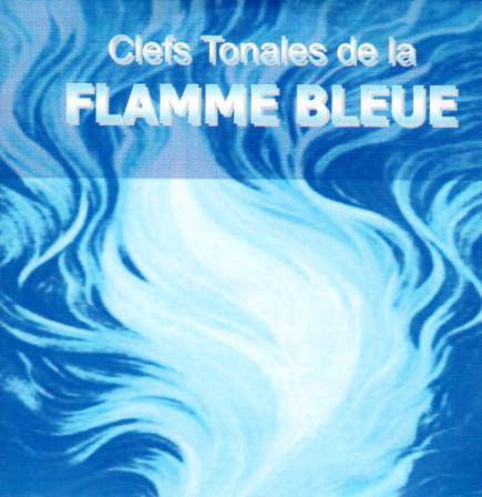 Clefs Tonales de la Flamme Bleue