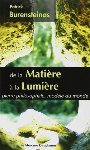 De la Matière à la Lumière