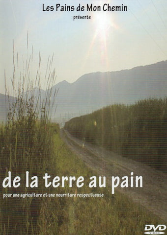 De la terre au pain