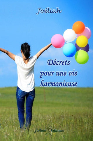 Décrets pour une vie harmonieuse